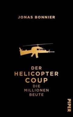 Der Helicopter Coup - Bonnier, Jonas