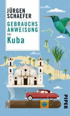 Gebrauchsanweisung für Kuba - Schaefer, Jürgen