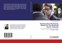 Relationship Marketing Model for the Banking Sector Industry