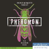 Sie riechen dich / Pheromon Bd.1 (1 MP3-CD)