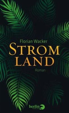 Stromland - Wacker, Florian