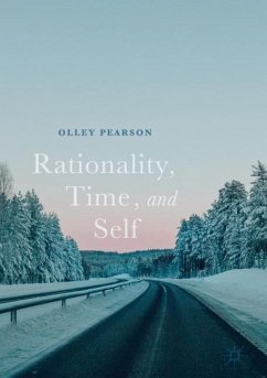 Rationality, Time, and Self - Pearson, Olley