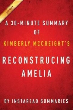 Cover Summary of Reconstructing Amelia (eBook, ePUB)
