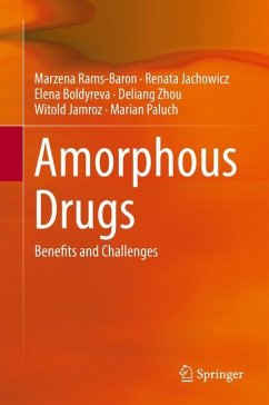 Amorphous Drugs - Rams-Baron, Marzena;Jachowicz, Renata;Boldyreva, Elena