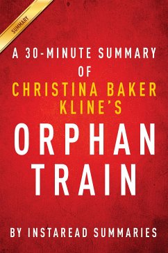 Summary of Orphan Train (eBook, ePUB) - Summaries, Instaread