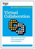 Virtual Collaboration (HBR 20-Minute Manager Series) (eBook, ePUB)