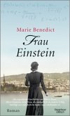 Frau Einstein / Starke Frauen im Schatten der Weltgeschichte Bd.1