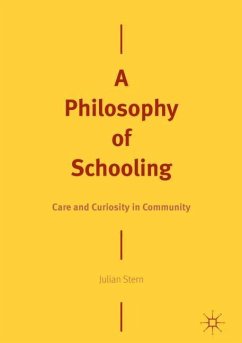 A Philosophy of Schooling - Stern, Julian