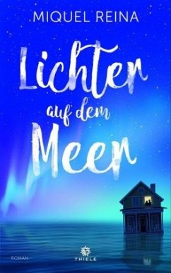 Lichter auf dem Meer - Reina, Miquel