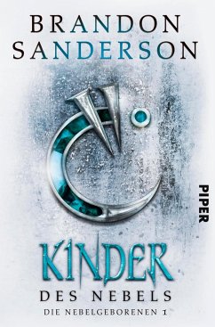 Kinder des Nebels / Die Nebelgeborenen Bd.1 - Sanderson, Brandon