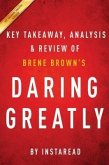 Summary of Daring Greatly (eBook, ePUB) Summary of Daring Greatly (eBook, ePUB)