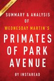 Summary of Primates of Park Avenue (eBook, ePUB)