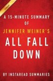 Summary of All Fall Down (eBook, ePUB)
