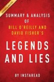 Summary of Legends and Lies (eBook, ePUB) Summary of Legends and Lies (eBook, ePUB)