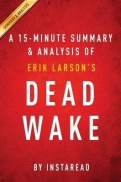 Cover Summary of Dead Wake (eBook, ePUB)