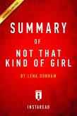 Summary of Not That Kind of Girl (eBook, ePUB)