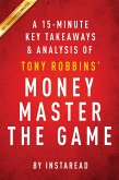 Summary of Money Master the Game (eBook, ePUB)