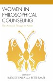 Women in Philosophical Counseling (eBook, ePUB) Women in Philosophical Counseling (eBook, ePUB)