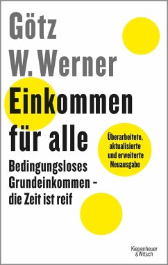 Einkommen für alle - Werner, Götz W.;Lauer, Enrik