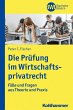 Die Prüfung im Wirtschaftsprivatrecht - Bild 1