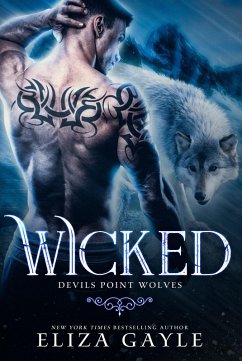 Wicked (Devils Point Wolves, #2) (eBook, ePUB) - Gayle, Eliza
