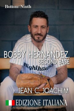Cover Bobby Hernandez, Second Base (Edizione Italiana) (eBook, ePUB)