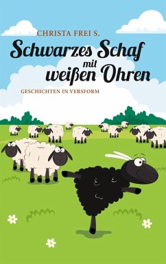 Schwarzes Schaf mit weißen Ohren (eBook, ePUB)