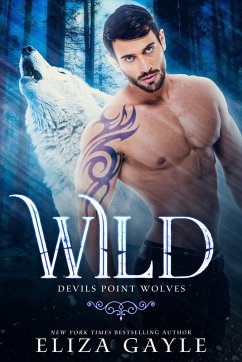 Wild (Devils Point Wolves, #1) (eBook, ePUB) - Gayle, Eliza