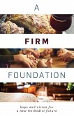 A Firm Foundation (eBook, ePUB)