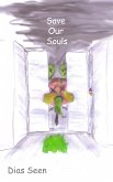 Save our souls (eBook, ePUB)