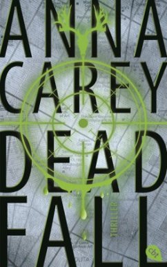 Deadfall / Blackbird Bd.2 (Mängelexemplar) - Carey, Anna