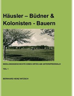 Häusler - Büdner & Kolonisten - Bauern (eBook, ePUB)