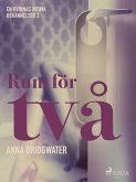 Rum för två - en kvinnas intima bekännelser 3 (eBook, ePUB)