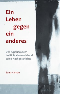 Ein Leben gegen ein anderes (eBook, PDF) - Combe, Sonia