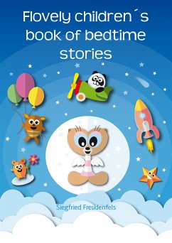 Flovely children´s book of bedtime stories (eBook, ePUB) - Freudenfels, Siegfried