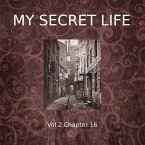 My Secret Life, Vol. 2 Chapter 16 (MP3-Download)