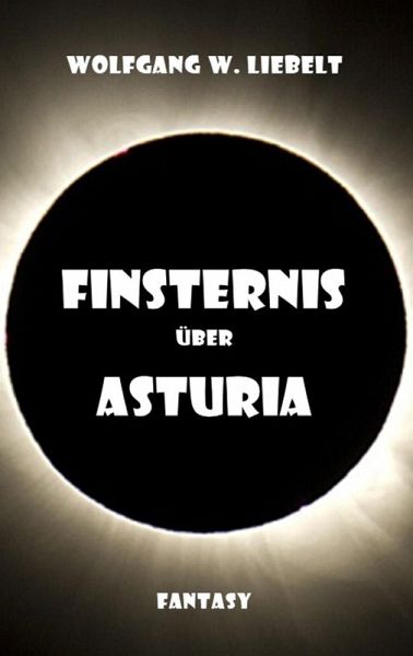Finsternis über Asturia (eBook, ePUB) Finsternis über Asturia (eBook, ePUB)