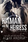 The Hitman and The Heiress (eBook, ePUB)
