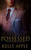 Possessed (When Worlds Collide, #1) (eBook, ePUB)