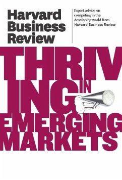 Harvard Business Review on Thriving in Emerging Markets (eBook, ePUB) - Review, Harvard Business