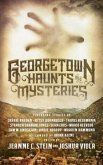 Georgetown Haunts and Mysteries (eBook, ePUB)