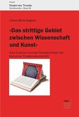 "Das strittige Gebiet zwischen Wissenschaft und Kunst" (eBook, ePUB)