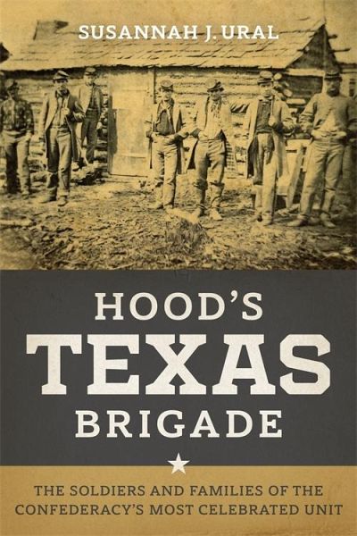 Hood's Texas Brigade (eBook, ePUB) Hood's Texas Brigade (eBook, ePUB)