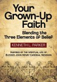 Your Grown-Up Faith (eBook, ePUB)
