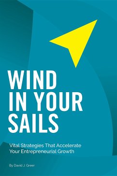 Wind In Your Sails (eBook, ePUB) - Greer, David J.