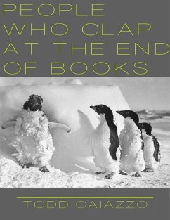 Cover People Who Clap at the End of Books (eBook, ePUB)