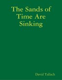 The Sands of Time Are Sinking (eBook, ePUB)
