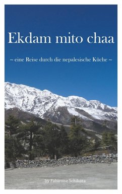 Ekdam mito chaa (eBook, ePUB) - Schikora, Fabienne