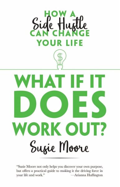 What If It Does Work Out? (eBook, ePUB) What If It Does Work Out? (eBook, ePUB)