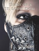 Diary of a St. Louis Dom (eBook, ePUB)